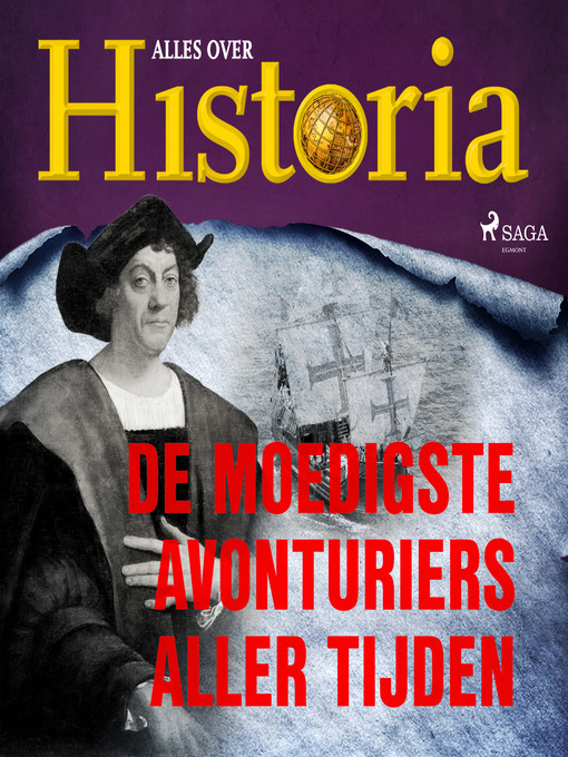 Title details for De moedigste avonturiers aller tijden by Alles Over Historia - Wait list